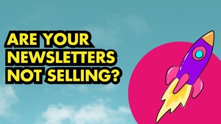 Perchè la tua newsletter non vende?