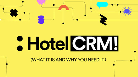 What on earth is a Hotel CRM?