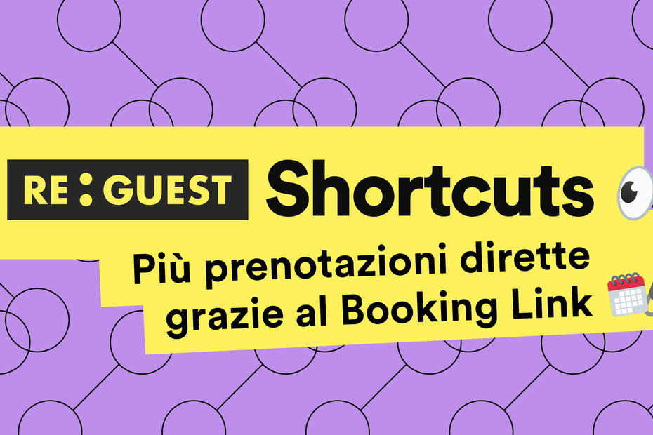 Shortcuts August #1: Booking Link Activation